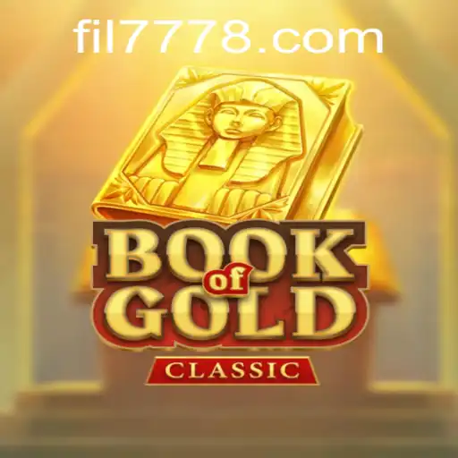 Exploring the Enigmatic World of BookOfGoldClassic with FIL 777
