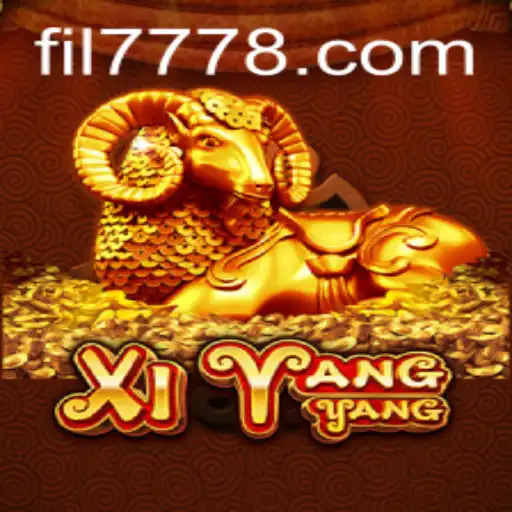 Exploring the Fascinating World of XiYangYang and FIL 777