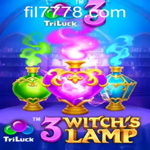 Unveiling the Mystical World of 3WitchsLamp: A Deep Dive into the Enchanting Gameplay of FIL 777